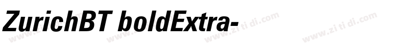 ZurichBT boldExtra字体转换